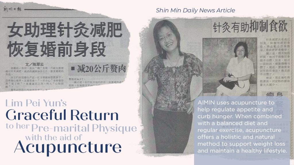 Shin Ming Daily Lim Pei Yun's Acupuncture Weight Loss